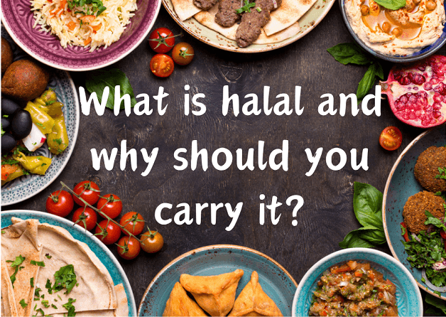 What Is “halal” and why should you carry It?